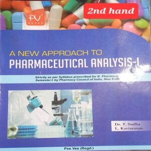PHARMACEUTICAL ANALYSIS-1 PEE VEE T SUDHA 2ND HAND 1 ST SEM