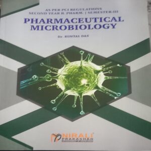PHARMACEUTICAL MICROBIOLOGY NIRALI 3RD SEM