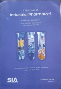 5TH SEM SIA INDUSTRIAL PHARMACY-1 MRP RS 349