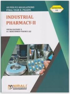 INDUSTRIAL PHARMACY-2 NIRALI 7TH SEM (VEENA KALYANI)