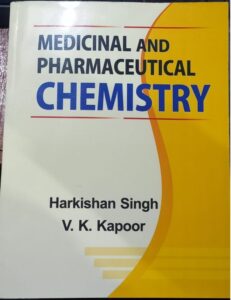 MEDICINAL AND PHARMACEUTICAL CHEMISTRY HARKISHAN SINGH / V K KAPOOR