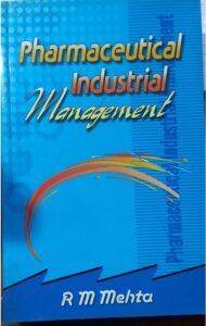 PHARMACEUTICAL INDUSTRIAL MANAGEMENT R M MEHTA MRP RS 200