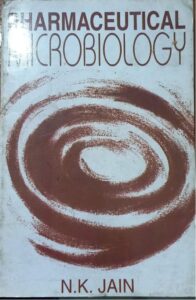 PHARMACEUTICAL MICROBILOGY N.K. JAIN MRP RS 210
