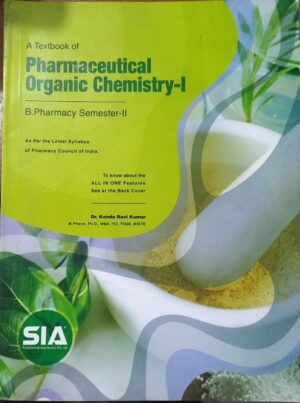 2ND SEM SIA PHARMACEUTICAL ORGANIC CHEMISTRY MRP RS 199