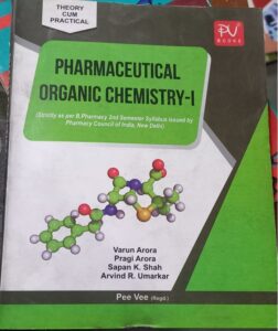 2ND SEM PEE VEE PHARMACEUTICAL ORGANIC CHEMISTRY -1 MRP RS 495