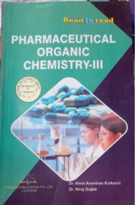 4TH SEM THAKUR PHARMACEUTICAL ORGANIC CHEMISTRY -3 RS 170