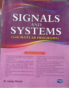 SIGNALS AND SYSTEMS SANJAY SHARMA NEW MRP RS 495(RACK A1)