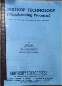 WORKSHOP TECHNOLOGY S K GARG 2ND HAND (RACK A2)