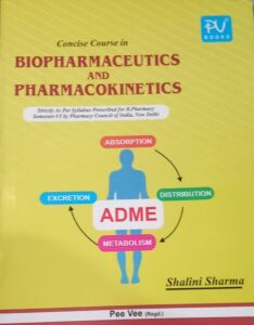 6TH SEM BIOPHARMACEUTICS AND PHARMACOKINETICS PEE VEE MRP RS 255