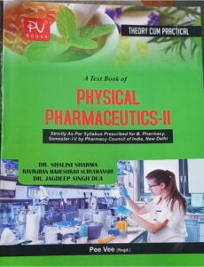 4TH SEM PEE VEE PHYSICAL PHARMACEUTICS 2 MRP RS 255
