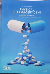 4TH SEM SIA PHYSICAL PHARMACEUTICS -2 MRP RS 149