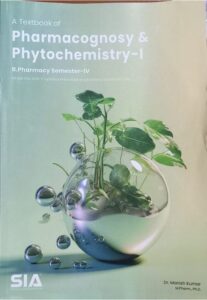 4TH SEM SIA PHARMACOGNOSY & PHYTOCHEMISTRY -1 MRP RS 219