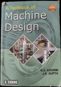 __MACHINE DESIGN R S KHURMI RS 950 2ND HAND (RACK A3)