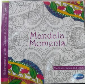 __NAVNEET COLORING BOOK MANDALA MOMENTS MRP RS 250 (BOX NO.10)