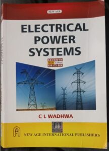ELECTRICAL POWER SYSTEM CL WADHWA RACK A1 MRP 599 NEW BOOK