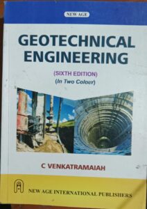 GEOTECHNICAL ENGINEERING 6TH EDTION C VENKATRAMAIAH RACK C3 NEW BOOK MRP 599
