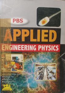 APPLIED ENGINEERING PHYSICS BHUPINDER SINGH RANA MOHINDER PAL AARTI RANA GAGANDEEP KAUR C3 MRP 275