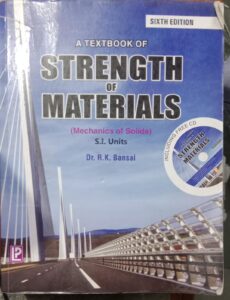 STRENGTH OF MATERIALS DR.R.K. BANSAL RACK A6 2ND HAND BOOK MRP 750