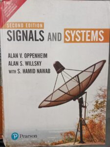 SIGNALS AND SYSTEM 2ND HAND ALAN V.OPPENHEIM ALAN S WILLSKY WITH S.HAMID NAWAB A5 MRP 729
