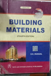 BUILDING MATERIALS 4TH EDTION 2ND HAND BOOK S.K DUGGAL MRP399 B4