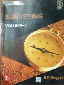 SURVEYING VOLUME-II S K DUGGAL 5TH EDITION NEW BOOK RACK A4 MRP 560