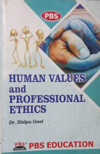 HUMAN VALUES AND PROFESSIONAL ETHICS DR SHILPA 2ND HAND BOOK RACK B2 MRP 158