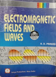 ELECTROMAGNETIC FIELDS AND WAVES K.D. PRASAD RACK B4 2ND HAND BOOK MRP 525