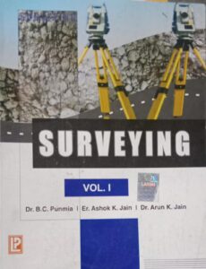 SURVEYING VOL-1 DR B.C.PUNMIA ER. ASHOK K. JAIN NEW BOOK RACK A4 MRP 540