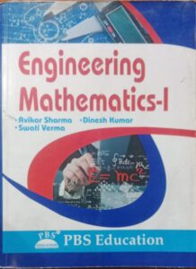 ENGINEERING MATHEMATICS-1 AVIKAR SHARMA DINESH KUMAR SWATI VERMA 2ND HAND BOOK RACK A4 MRP 498