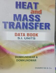 HEAT AND MASS TRANSFER DATA BOOK DOMKUNDWAR NEW BOOK RACK A5 MRP 250