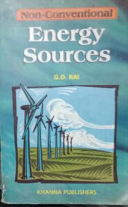 NON-CONVENTIONAL ENERGY SOURCES G.D RAI 2ND HAND BOOK RACK C5 MRP 315
