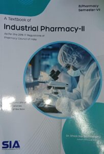 7TH SEM SIA INDUSTRIAL PHARMACY -2 MRP RS 249