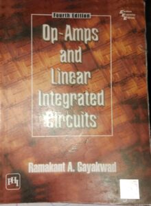 OP-AMPS AND LINEAR INTEGRATED CIRCUITS 4TH EDITION RAMAKANT A.GAYAKWAD 2ND HAND BOOK RACK C6 MRP 579