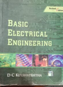 BASIC ELECTRICAL ENGINEERING DC KULSHRESHTHA 2ND HAND RACK C4 MRP 599