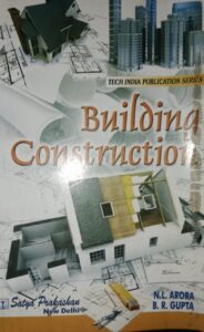 BUILDING CONSTRUCTION N.L.ARORA B.R.GUPTA NEW BOOK RACK B6 MRP 225