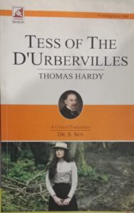 TESS OF THE D,URBERVILLES THOMAS HARDY DR S.SEN NEW BOOK MA ENGLISH MRP 150RACK B1