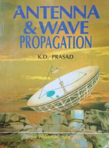 ANTENNA AND WAVE PROPOGATION NEW BOOK K D PRASAD (RACK C2) MRP 500