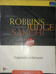 ORGANIZATONAL BEHAVIOR STEPHEN P. ROBBINS TIMOTHY A. SEEMA SANGHI 2ND HAND RACK B3 MRP 900
