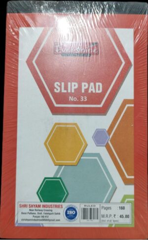 EVERSHINE SLIP PAD 33 NUMBER RULLED MRP RS 45 3RD FLOOR